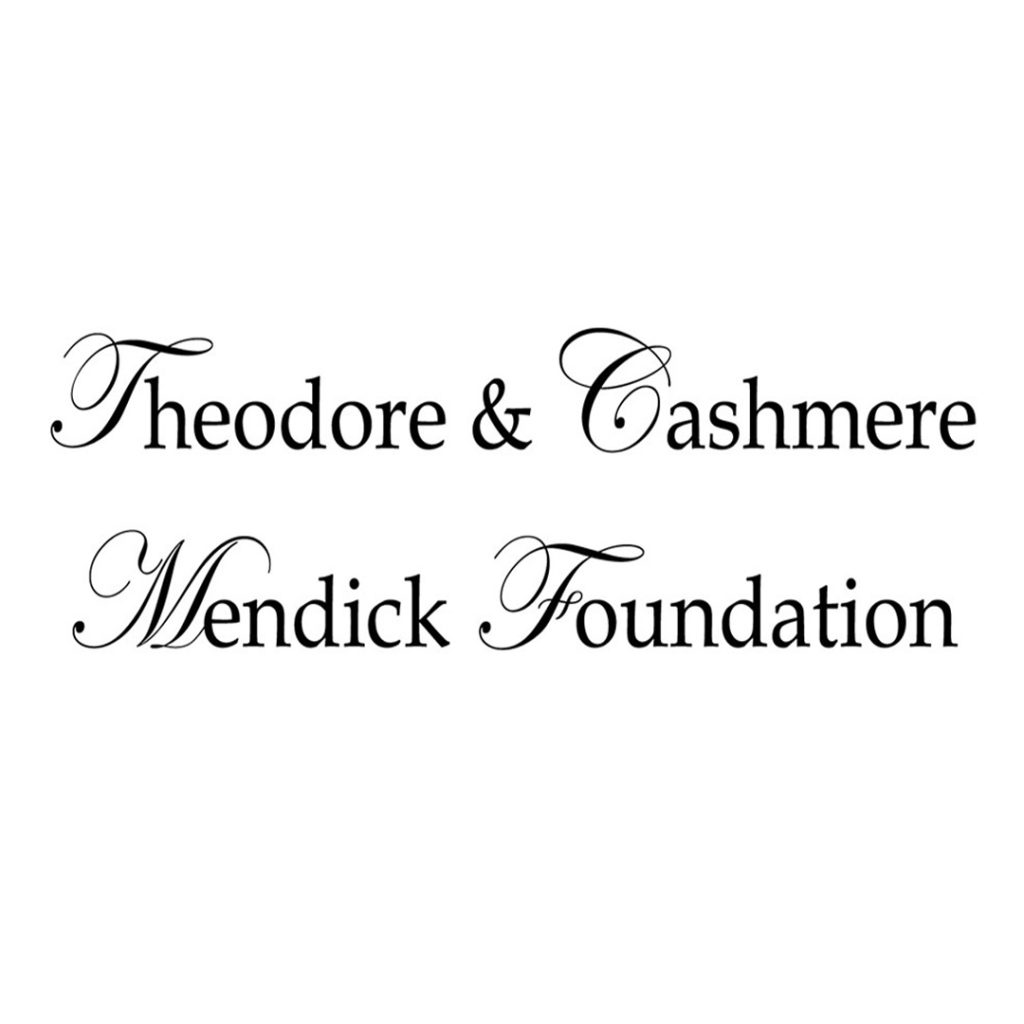 Theodore & Cashmere Mendick Foundation
