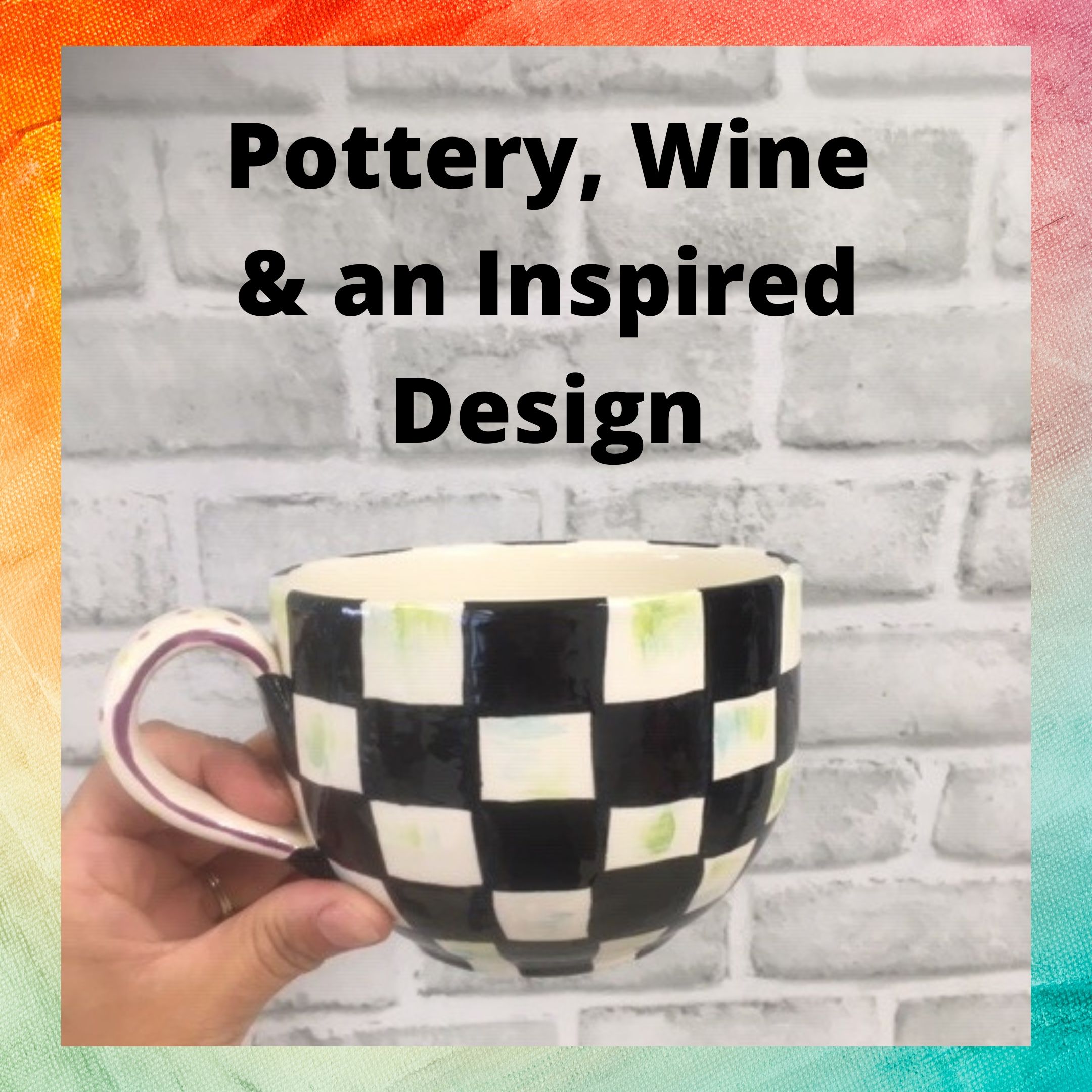 Pottery, Wine & an Inspired Design