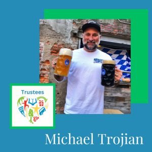 Michael Trojian, Board of Trustees Chair